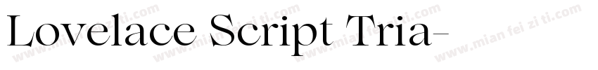 Lovelace Script Tria字体转换